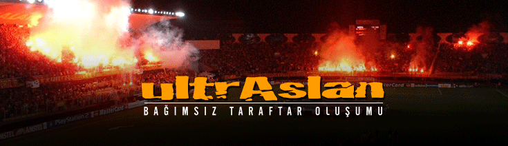 ultrAslan Bağımsız Taraftar Oluşumu