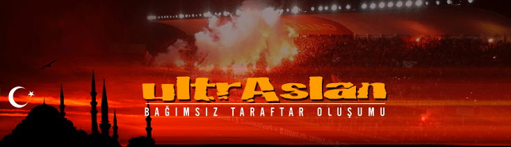 ultrAslan Bağımsız Taraftar Oluşumu
